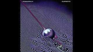 Tame Impala  Eventually Slowed  Reverb [upl. by Towroy]