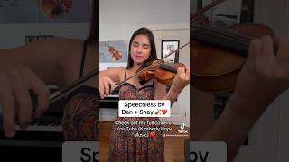 Speechless by Dan  Shay ❤️🎻 speechless danandshay violin violinist violincover country [upl. by Monsour]