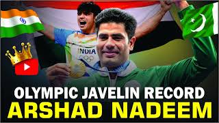 OLYMPIC JAVELIN RECORD  ARSHAD NADEEM  olympic champion 2024 [upl. by Oremodlab90]