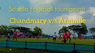 Chandmary vs Araimile  At Selsella Narangbari play ground [upl. by Arikal885]