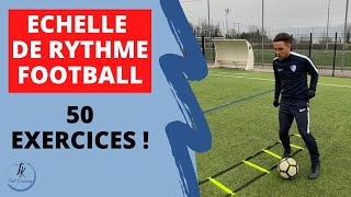 Echelle de rythme football  50 exercices [upl. by Saunderson529]