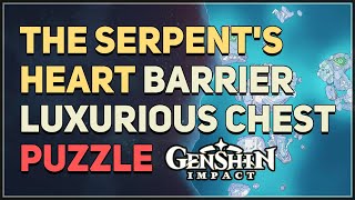 The Serpents Heart Barrier Luxurious Chest Puzzle Genshin Impact [upl. by Arola]