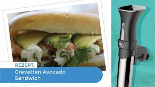 SousVide Crevetten Avocado Sandwich [upl. by Einohtna815]