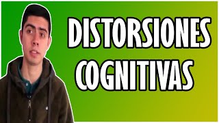 ¿Qué son las DISTORSIONES COGNITIVAS🧠❌ [upl. by Dieball]