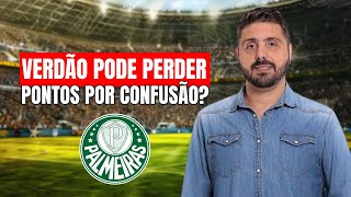 VERDÃO PODE PERDER PONTOS POR CONFUSÃO [upl. by Demmahom]