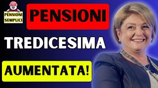 🟨 PENSIONI LA TREDICESIMA SARA PIU ALTA❗️ ECCO PERCHE❗️ [upl. by Wilkie]