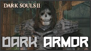 Dark Souls 2 Dark Armor Set Locations DarkWraith [upl. by Noak827]