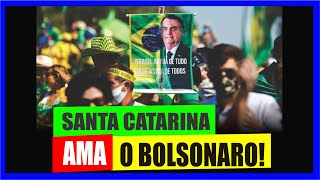 ENTENDA PQ BOLSONARO É TÃO AMADO EM SANTA CATARINA [upl. by Elissa]