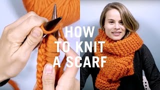 How to Knit a Scarf  Step by Step Tutorial for Beginners [upl. by Hpejsoj]