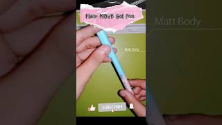 Flair MOVE Gel Pen ytshorts stationery [upl. by Meryl]