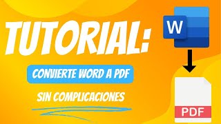 Tutorial Convierte WORD a PDF Sin Complicaciones [upl. by Gorlicki]