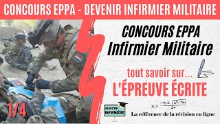 Epreuve écrite Concours infirmier militaire EPPA 14 Série Réussir le concours EPPA [upl. by Aicnilav]