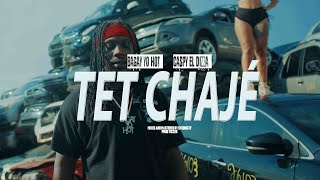 BAGAY YO HOT  Tet Chajé Ft Caspy El Dizza Official Video [upl. by Enayd]