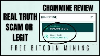 Chainmineorg Review FREE Bitcoin Mining Site  Scam Or Legit Dont Skip [upl. by Duleba157]