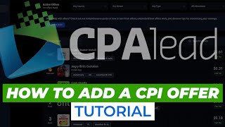 CPAlead Advertiser Guide Set Up CPI CPA amp CPC Campaigns in 5 Minutes [upl. by Chessy]