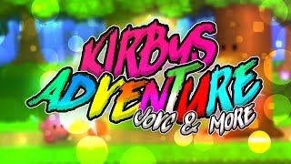 Kirbys Adventure by Jovc amp more  Geometry Dash [upl. by Dorcea]