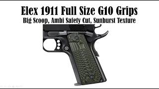 Best 1911 Grips  Full Size 1911 Grips G10 Big Scoop Ambi Safety Cut [upl. by Aralk676]