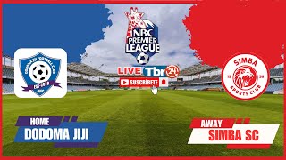 🔴LIVE DODOMA JIJI VS SIMBA nbcpremeireleague [upl. by Sjoberg]