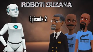 ROBOTI SUZANAEpisode 2 [upl. by Mima]