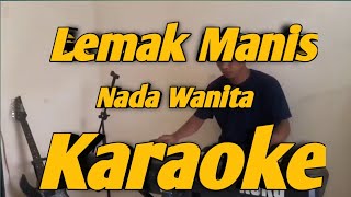 Lemak Manis Karaoke Nada Wanita Roslan Madun Melayu Versi KORG PA700 [upl. by Duyne]