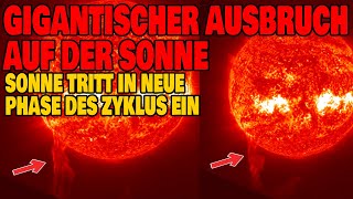 Gigantischer Ausbruch auf der Sonne  Sonne tritt in neue Phase des Zyklus ein [upl. by Ytsim]