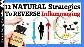 12 NATURAL WAYS To REVERSE Inflammaging [upl. by Ivo]