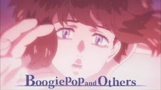 Boogiepop and Others  Opening  shadowgraph [upl. by Spear]