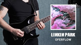 Linkin Park  Overflow Guitar Cover [upl. by Hoffarth646]