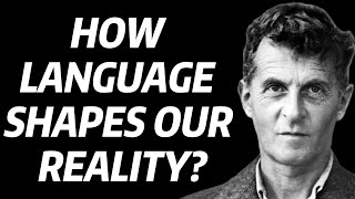 Ludwig Wittgenstein on Language and Reality The Philosophy on Constructing Meaning [upl. by Rosina432]