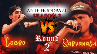 ANTF season 2 Round 2 EP12 Cobra vs Sarvanash [upl. by Marysa]