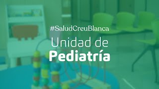 Unidad de Pediatría del Hospital CreuBlanca Maresme [upl. by Jarlath]