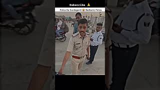 Police wale Ka gundagardi🤬 shorts ytshorts viralshort viralvideos ayteach motovlog viralreels [upl. by Adamek]