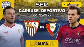 ⚽️ SEVILLA FC vs CA OSASUNA  EN DIRECTO LaLiga 2324  Jornada 22 [upl. by Ryon]