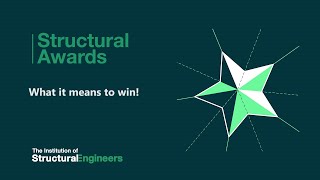 IStructE Structural Awards  quotWhat it means to winquot [upl. by Darcee]