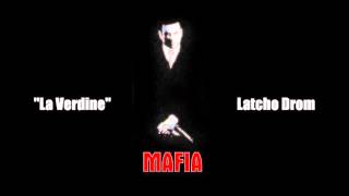 Mafia  La Verdine  Latcho Drom [upl. by Fortunio]