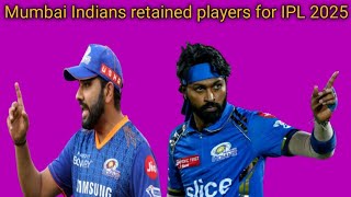 Mumbai Indians retained players for ipl 2025 [upl. by Petie]