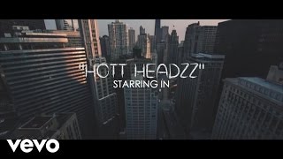 Hott Headzz  Hmmm [upl. by Dagall]