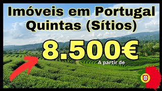 IMÓVEIS EM PORTUGAL A PARTIR DE 8500€  QUINTAS SÍTIOS [upl. by Berri]