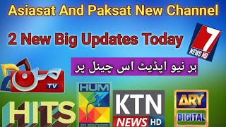 Asiasat 7 And Paksat New Channel Add  2 Latest Update [upl. by Nimzaj]