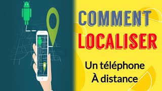 comment localiser un téléphone à distance meilleur application de localisation [upl. by Atwater]