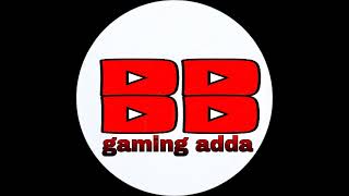 bb gaming adda is live [upl. by Eerased]