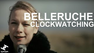 Belleruche  Clockwatching [upl. by Kimitri]