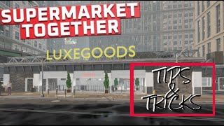 Supermarket Together Tips and Tricks [upl. by Tannen]