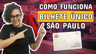 Como funciona BILHETE ÚNICO em São Paulo [upl. by Giark]