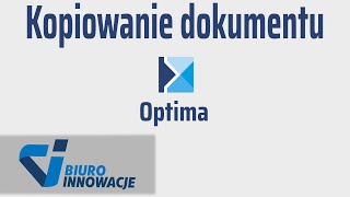 Kopiowanie dokumentu Comarch ERP Optima [upl. by Meehyrb]