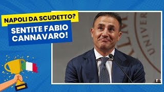 NAPOLI da SCUDETTO Non crederete alle parole di FABIO CANNAVARO 🫨🤯 [upl. by Luehrmann607]