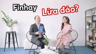 FINHAY LỪA ĐẢO  Chuyên gia tài chính Lâm Minh Chánh nói gì [upl. by Hamirak]