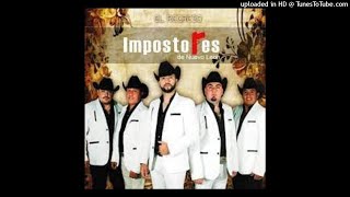 LOS IMPOSTORES DE NUEVO LEON Corridos [upl. by Durante]