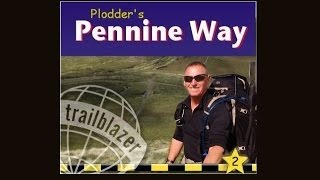 The Pennine Way  Part 2 [upl. by Osric277]