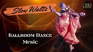 Slow Waltz  Ballroom Dance amp DanceSport Music 5 dancesport ballroomdance slowwaltz [upl. by Eiramesor772]